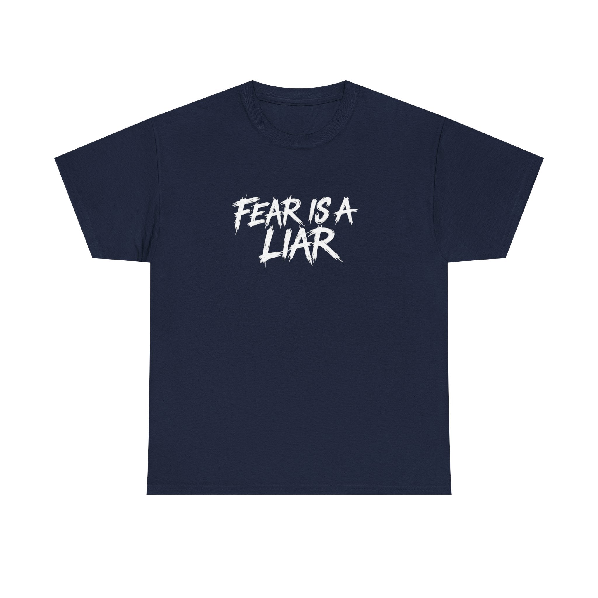 Fear Is A Liar