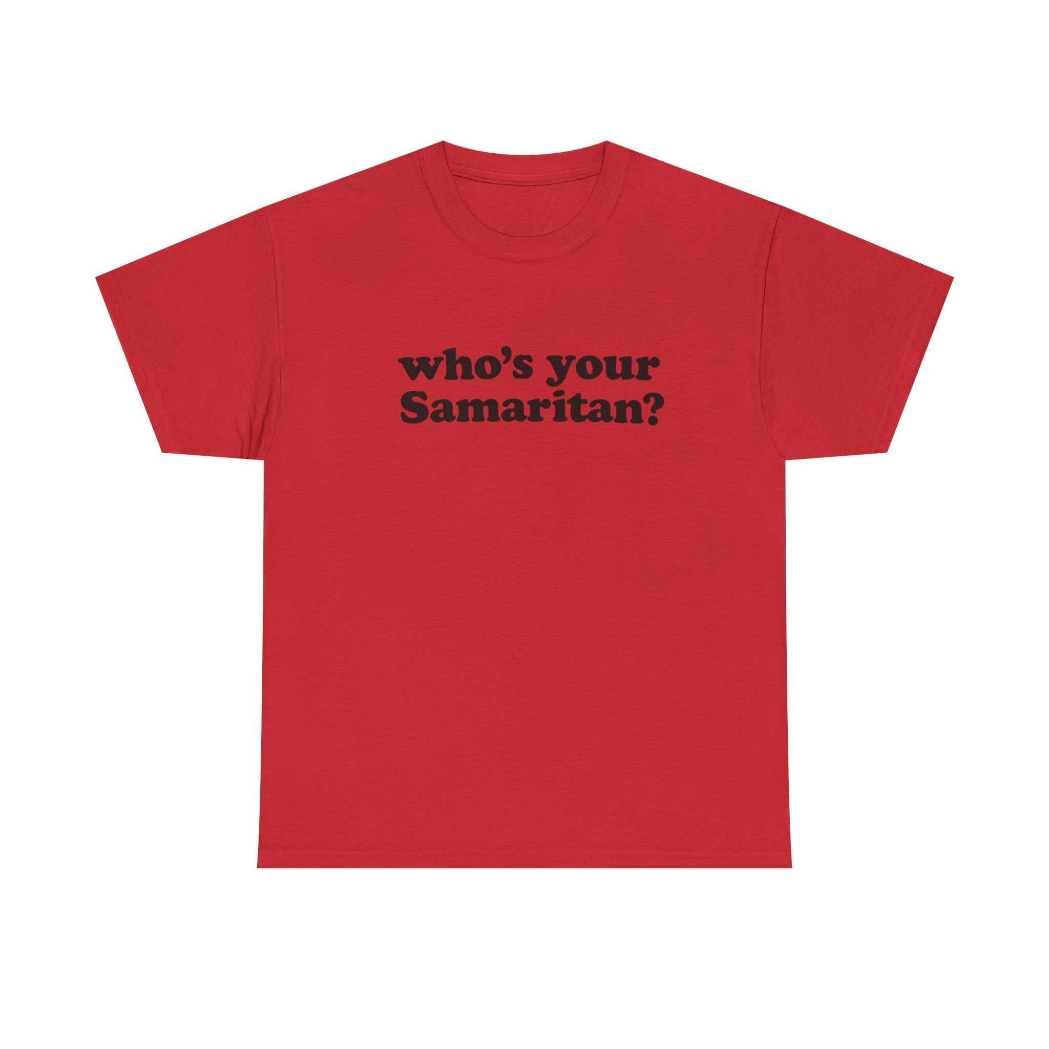 Who’s your Samaritan?