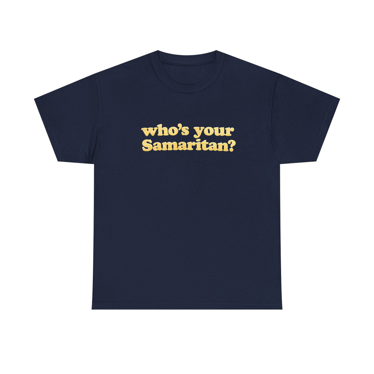 Who’s your Samaritan?