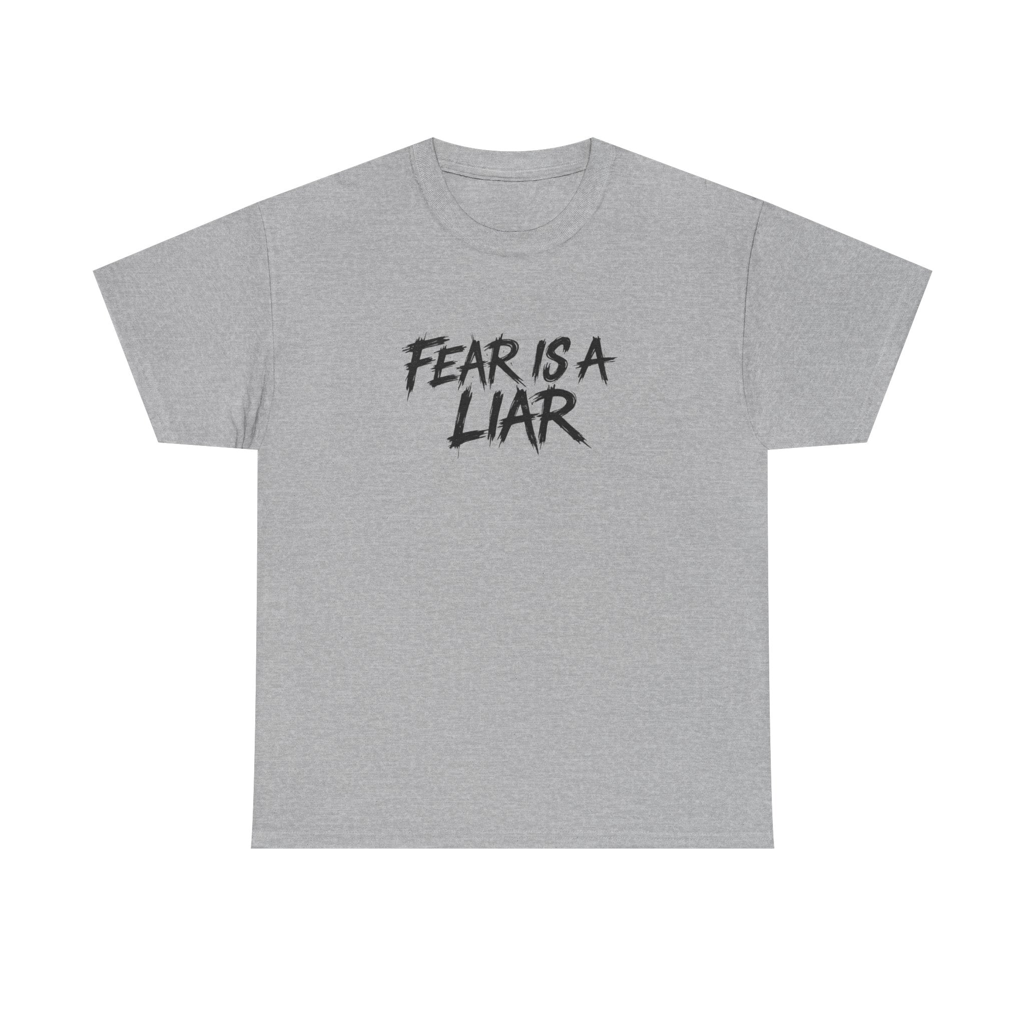 Fear Is A Liar