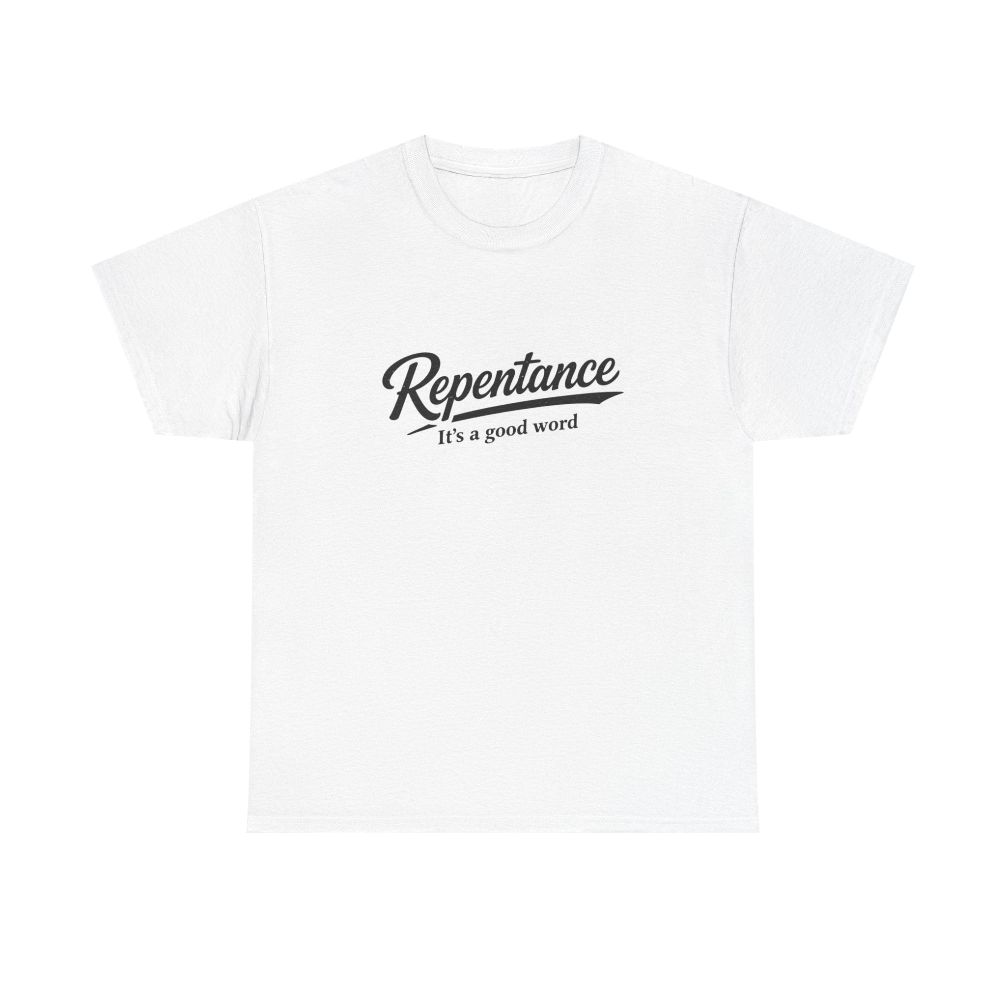Repentance: It's a Good Word