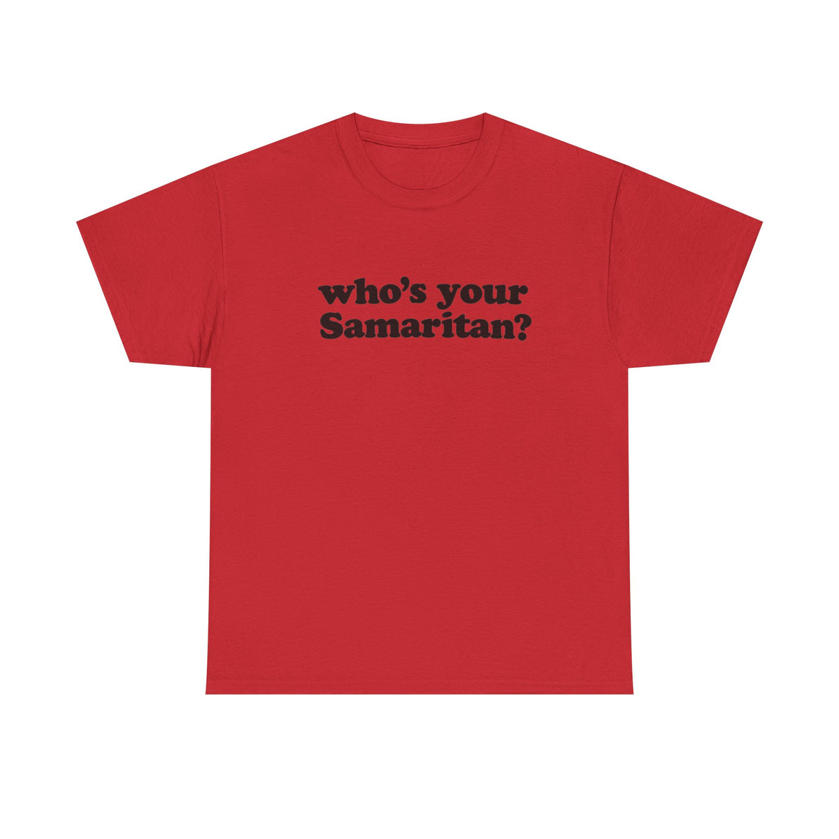Who’s your Samaritan?